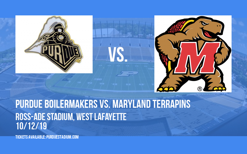 Purdue Boilermakers vs. Maryland Terrapins at Ross-Ade Stadium