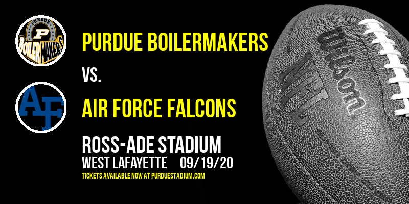 Purdue Boilermakers vs. Air Force Falcons at Ross-Ade Stadium