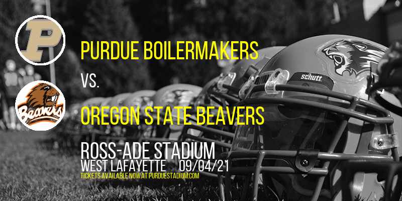 Purdue Boilermakers vs. Oregon State Beavers at Ross-Ade Stadium