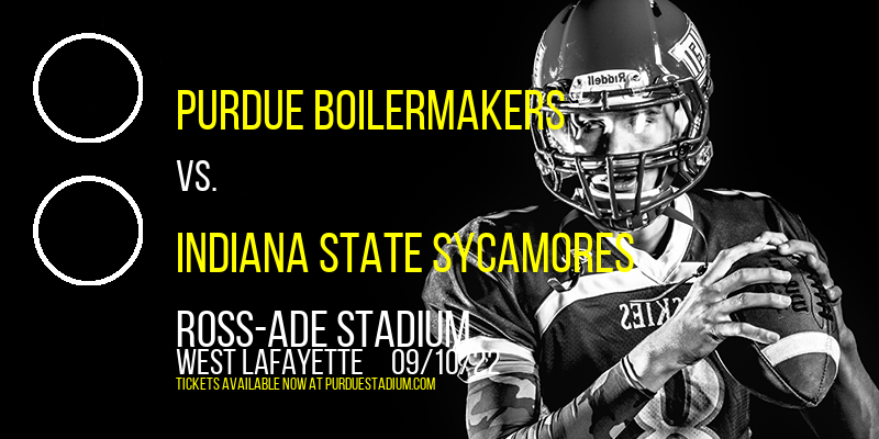 Purdue Boilermakers vs. Indiana State Sycamores at Ross-Ade Stadium